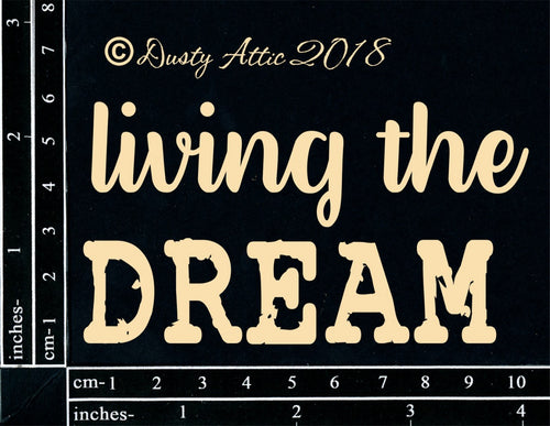 Dusty Attic - "Words - Living the Dream"