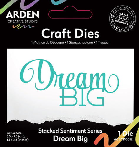 Arden Creative Studio - Craft Dies - Stacked Sentiment Series - Dream Big