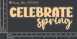 Dusty Attic - "Words - Celebrate Spring