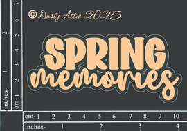 Dusty Attic - "Words - Spring Memories"