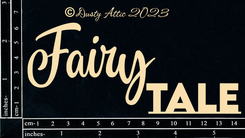 Dusty Attic - "Words - Fairy Tale"