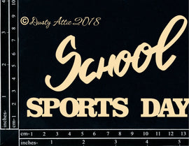 Dusty Attic - "Words - School Sports Day"
