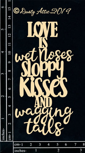 Dusty Attic - "Dog - Love is Wet Noses"