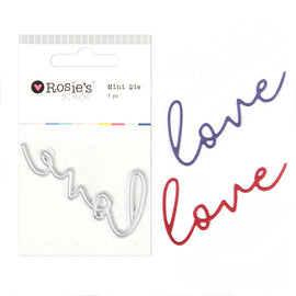 Rosie's Studio - Mini Die - Love