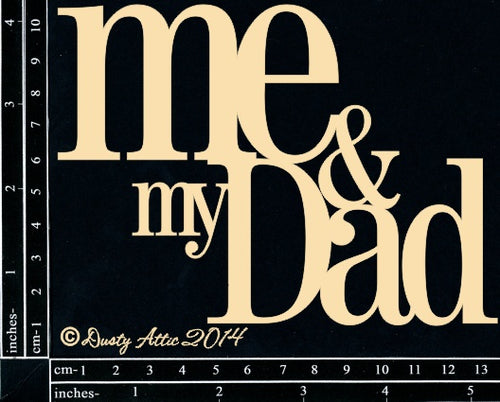 Dusty Attic - "Words - Me & My Dad"