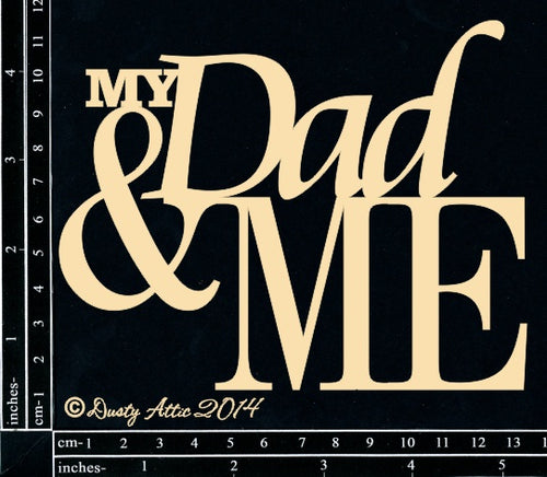 Dusty Attic - "Words - My Dad & Me"