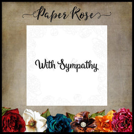 Paper Rose - With Sympathy Stamp